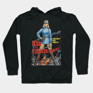 Ilsa the Tigress of Siberia ))(( 70s Cult Classic Hoodie